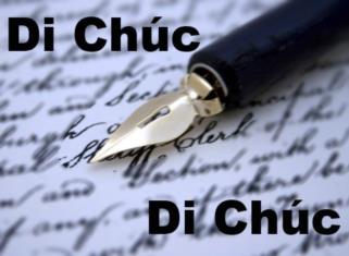 Thủ tục công chứng di chúc và những giấy tờ cần chuẩn bị