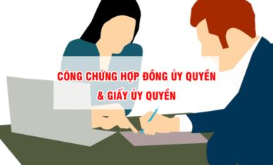 Công chứng hợp đồng ủy quyền, giấy ủy quyền